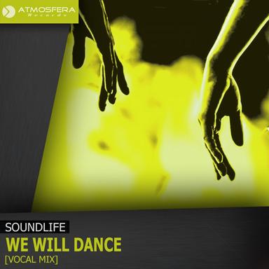 We Will Dance - Vocal Mix