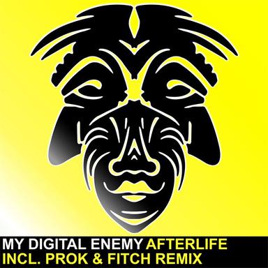 Afterlife - Prok & Fitch Remix