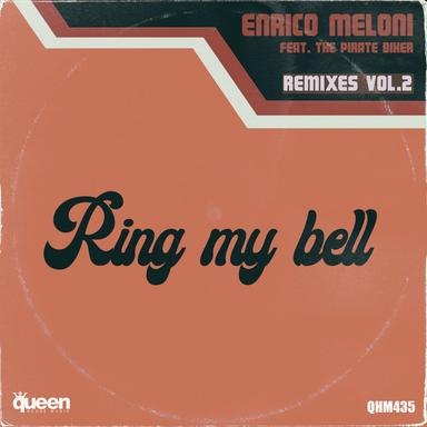 Ring My Bell - Roberto Ferrari Remix
