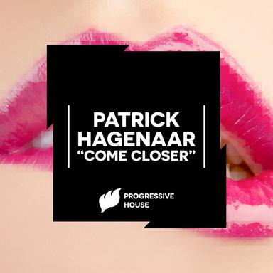 Come Closer (Not Too Close) - Original Mix