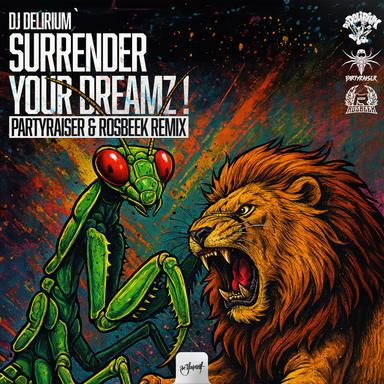Surrender Your Dreamz ! - Partyraiser & Rosbeek Remix
