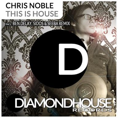 This Is House - Ben Delay Remix