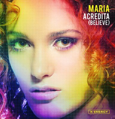 Acredita (Believe)