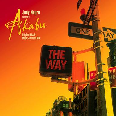 The Way (Joey Negro Main Mix)