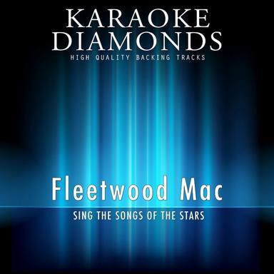 Hold Me - Karaoke Version In the Style of Fleetwood Mac