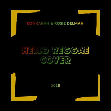 Hello - Reggae Cover