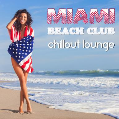 Universal Island - Relax and Chill Summer Beach Mix