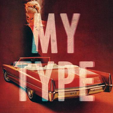 My Type