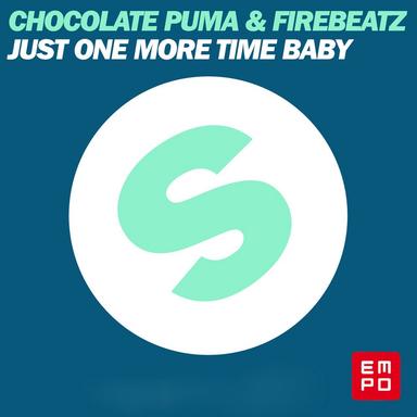 Just One More Time Baby - Original Mix