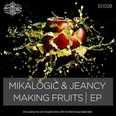 Making Fruits - Israel Vich Remix
