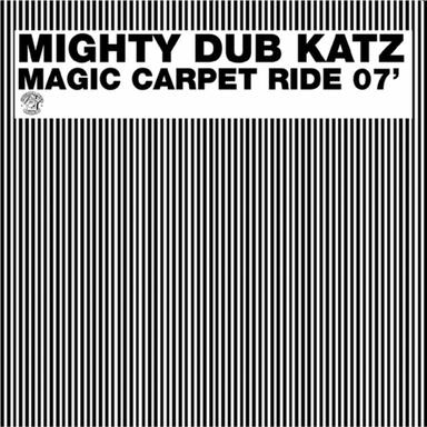 Magic Carpet Ride 07' - Radio Edit