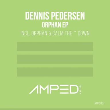 Calm The '''' Down - Original Mix
