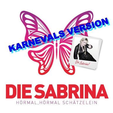 Hörmal, Hörmal Schätzelein - Karnevals Version