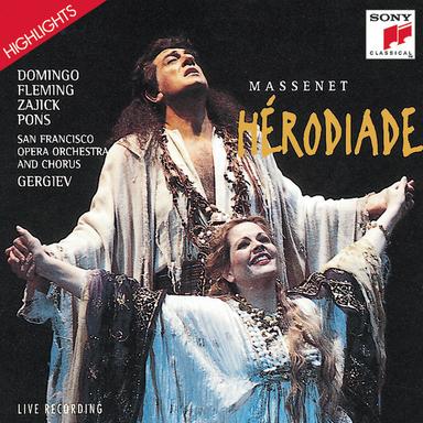 Hérodiade - Opera in four acts and seven tableaux (Highlights): "Ah! Salomé! Dans ce palais" - "Il est doux, il est bon"