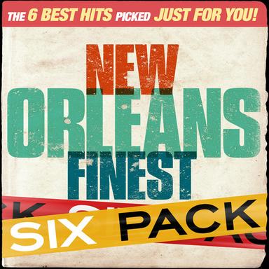 Six Pack - New Orleans Finest - EP