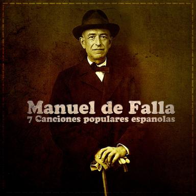 7 Canciones populares espanolas: No. 6. Cancion