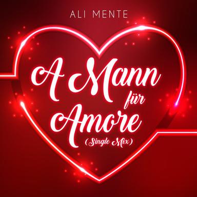A Mann für Amore - Single Mix