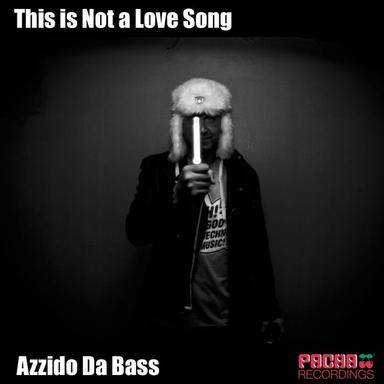 This is Not a Love Song (Original)