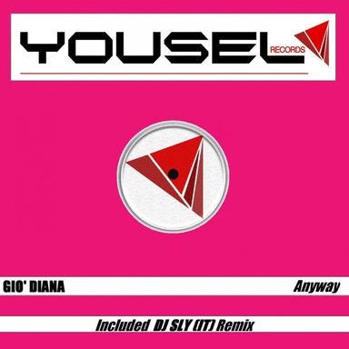 Anyway - DJ Sly (IT) Remix
